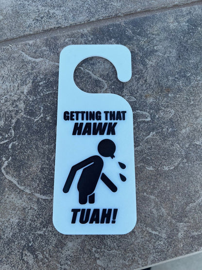 Hawk Tuah Door Sign